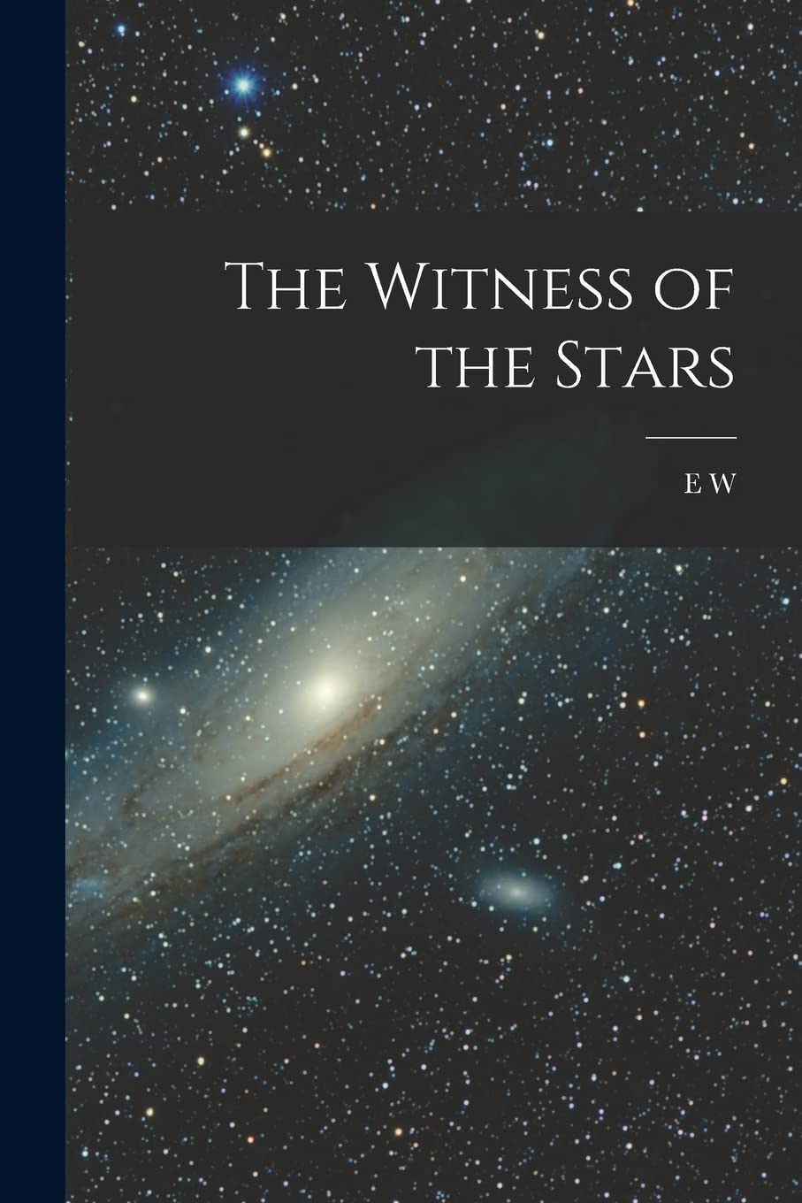The Witness of the Stars Natural Sciences