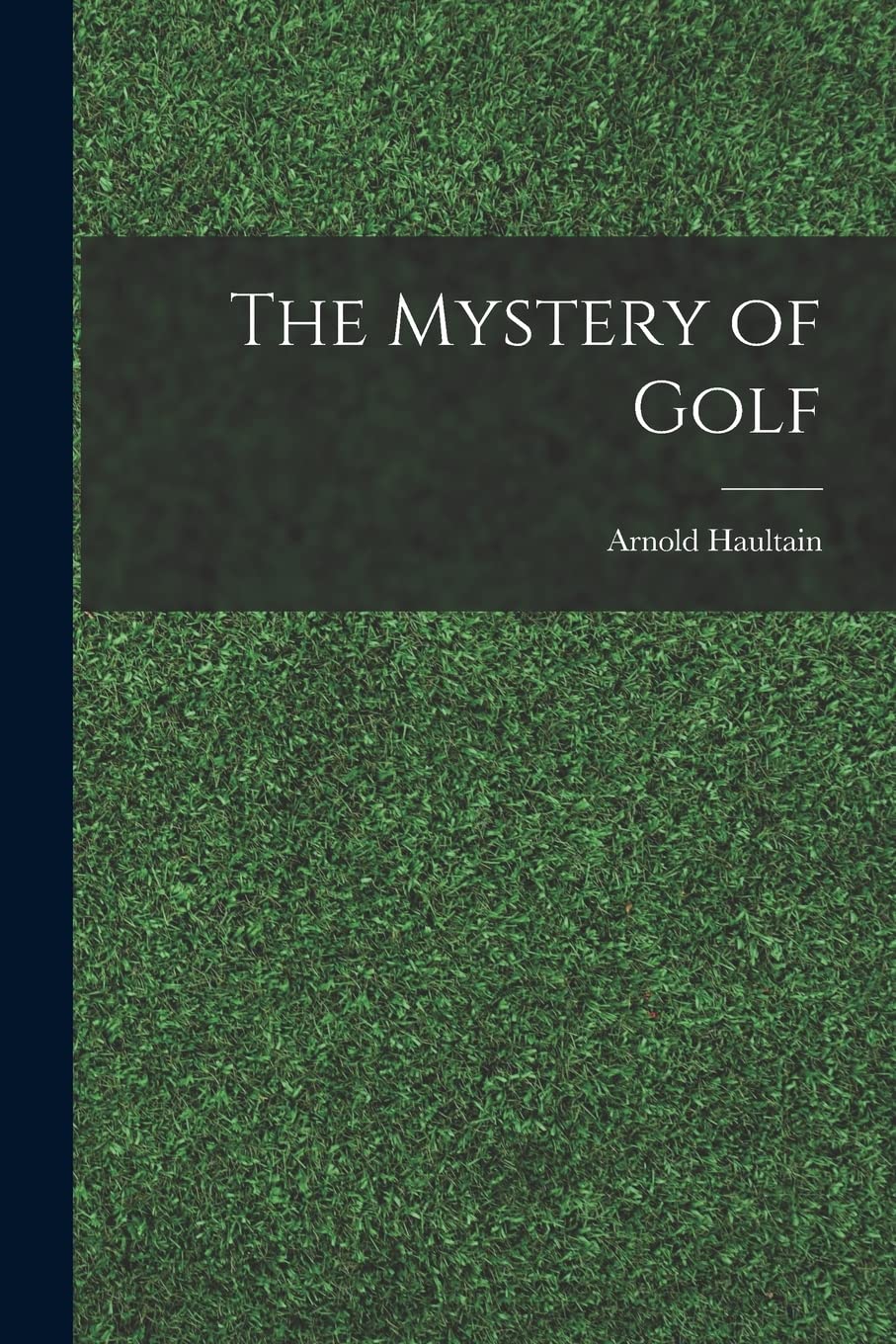 The Mystery of Golf Leisure & Fun