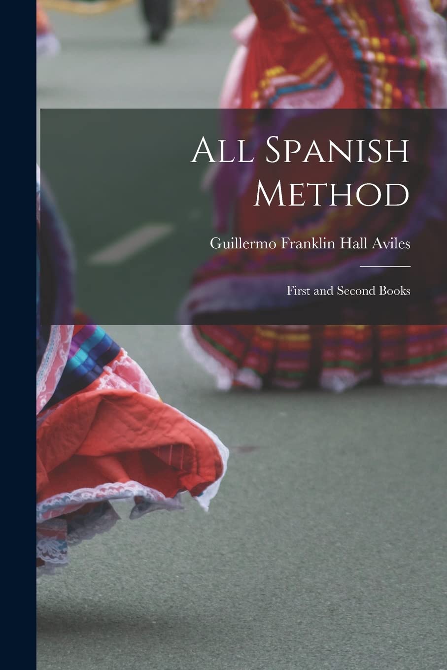 Product Image: All Spanish Method: First and Second Books