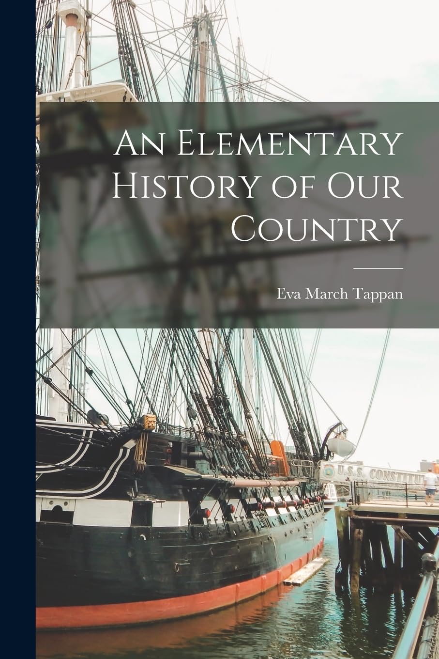 An Elementary History of Our Country Politics & History
