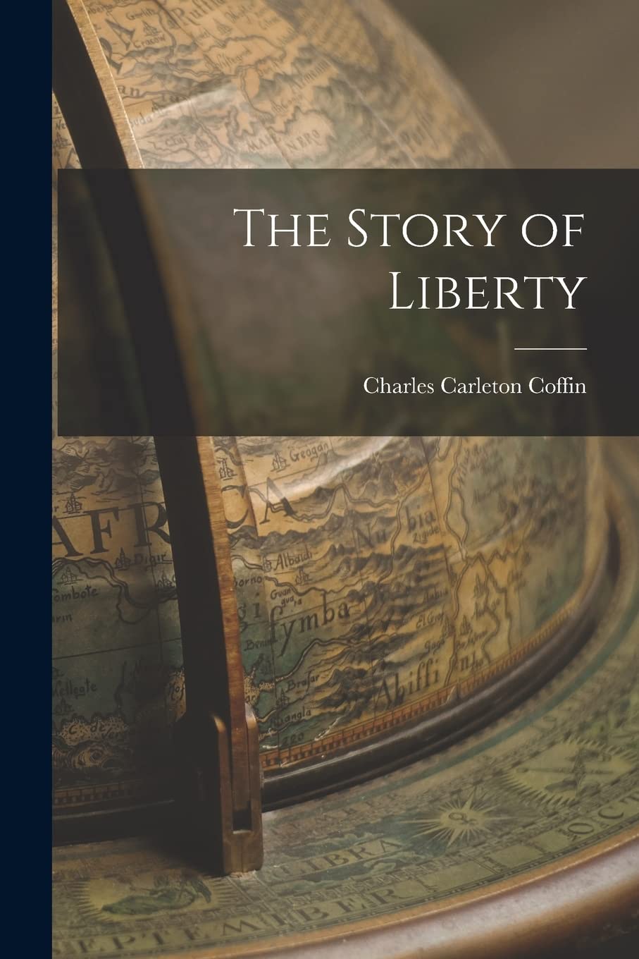 The Story of Liberty Politics & History