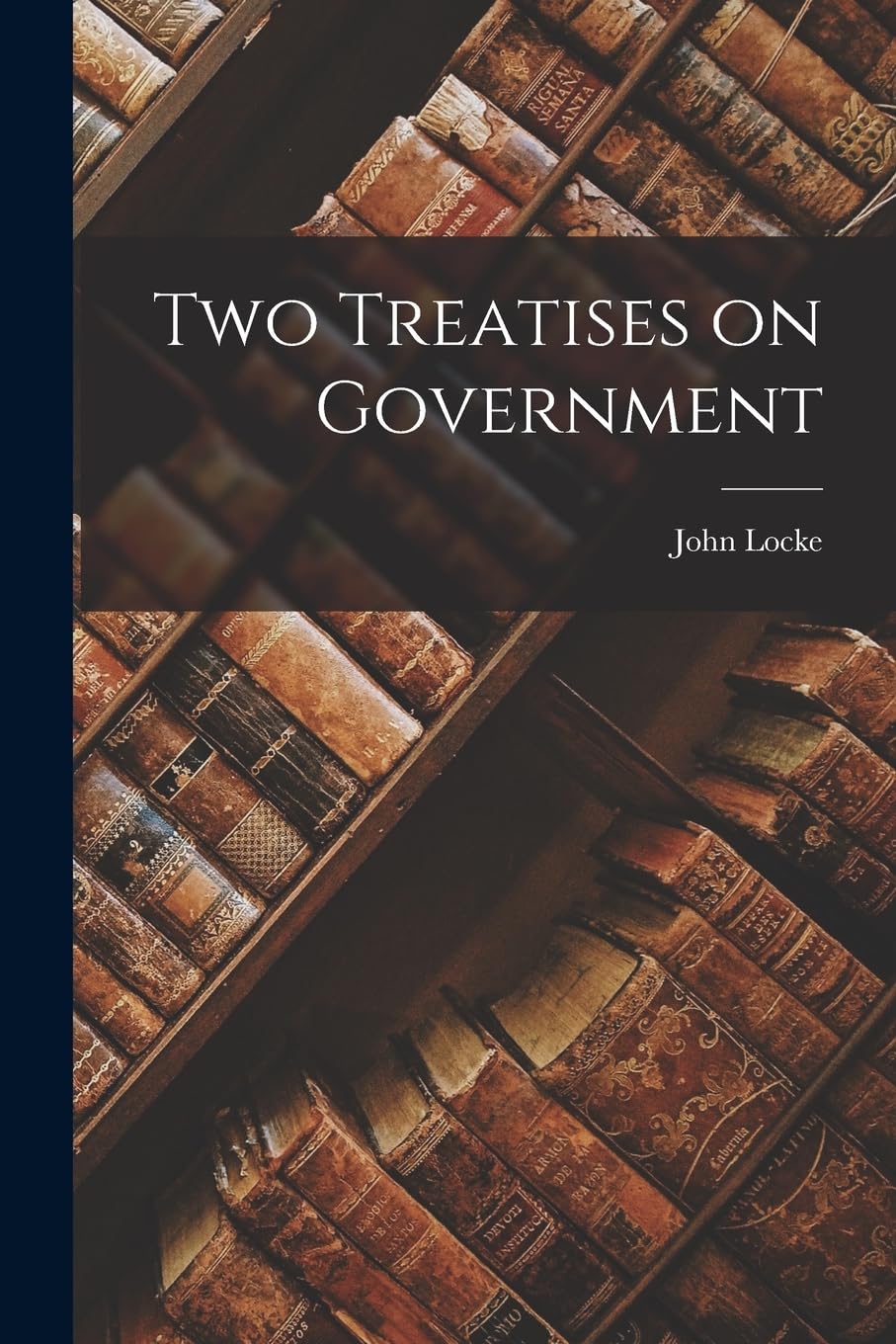 Two Treatises on Government Law