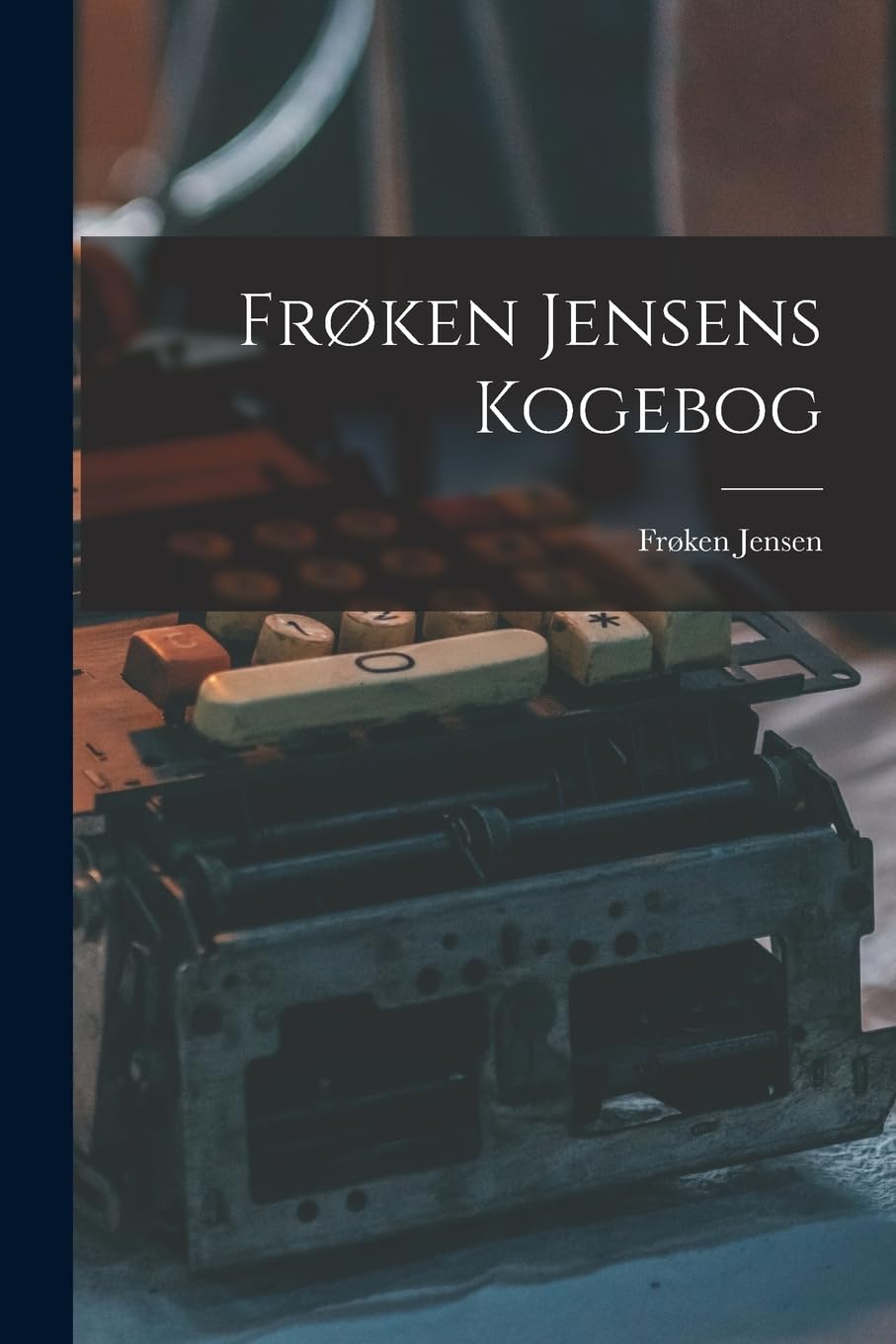 Frøken Jensens Kogebog Business, Finance & Career