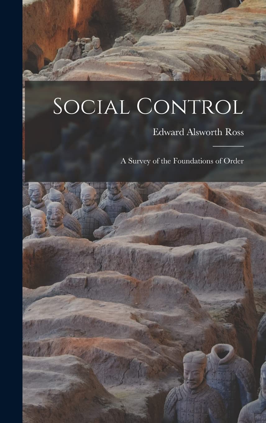 Social Control: A Survey of the Foundations of Order Books