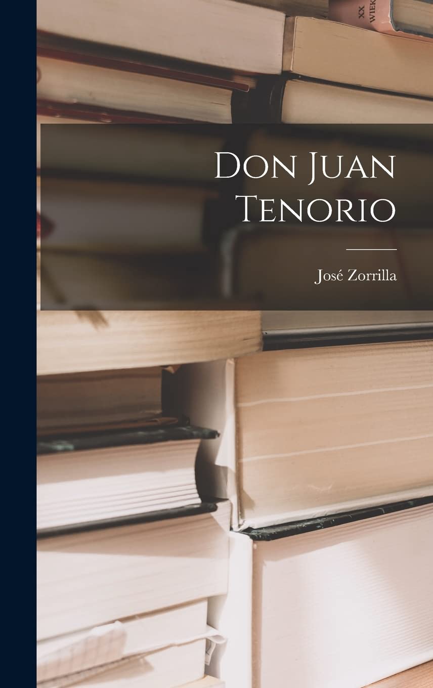 Don Juan Tenorio Drama
