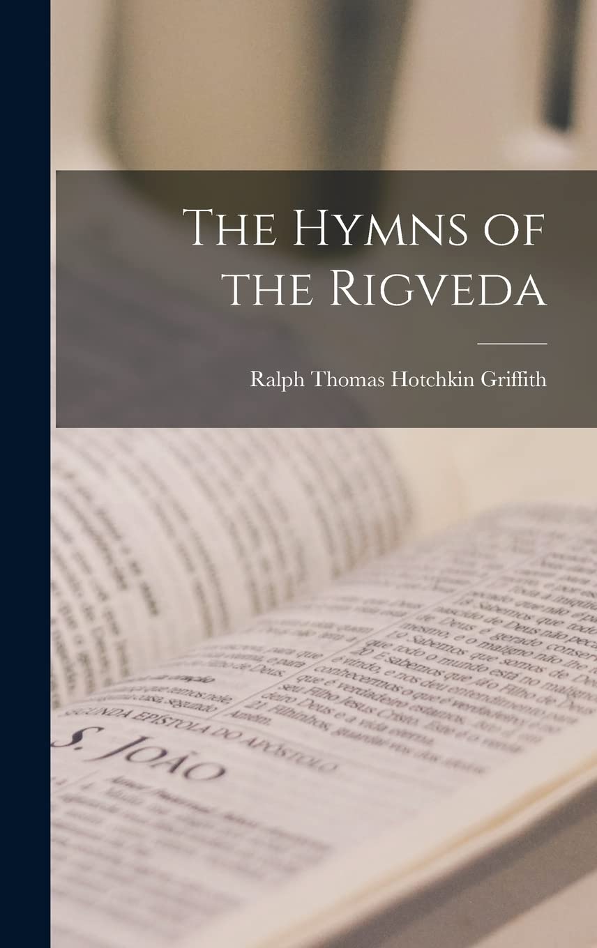 The Hymns of the Rigveda Philosophy