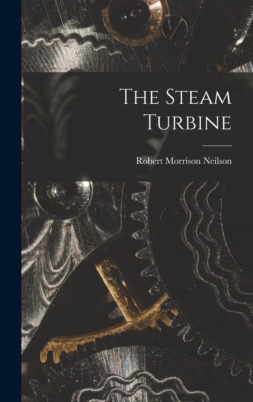 The Steam Turbine Business & Technology