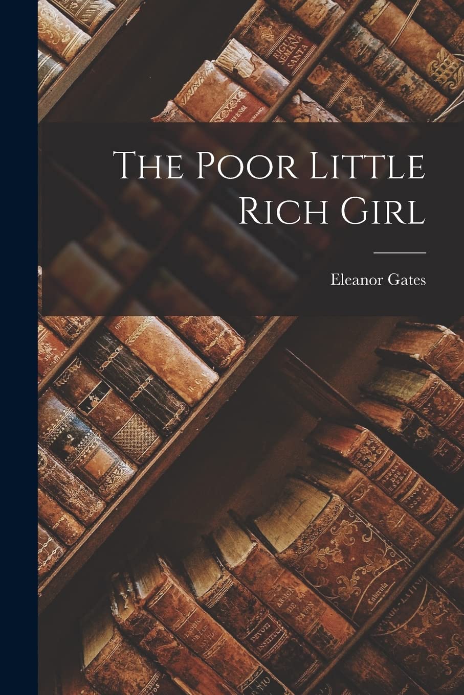 The Poor Little Rich Girl Contemporary literature