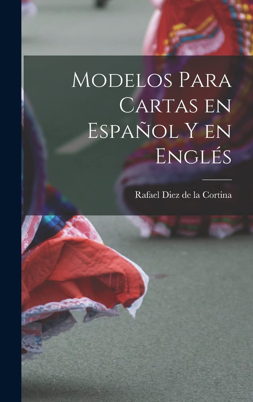 Modelos para Cartas en Español y en Englés Contemporary literature