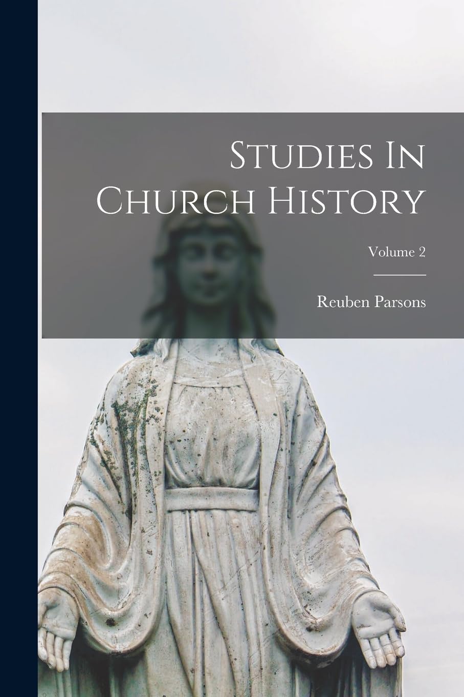 Studies In Church History; Volume 2 Politics & History