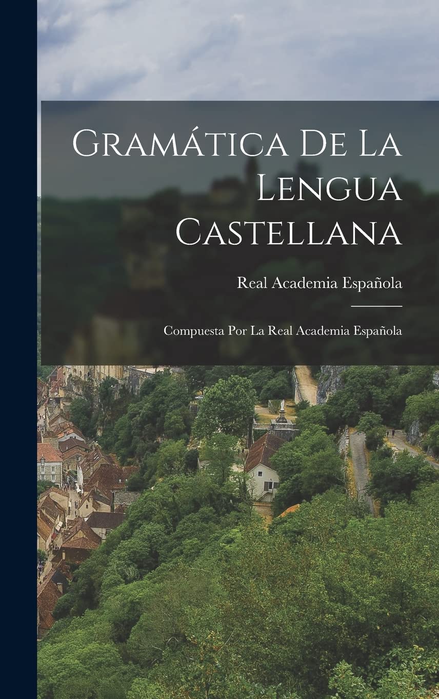 Gramática De La Lengua Castellana Foreign Languages ​​& Dictionaries