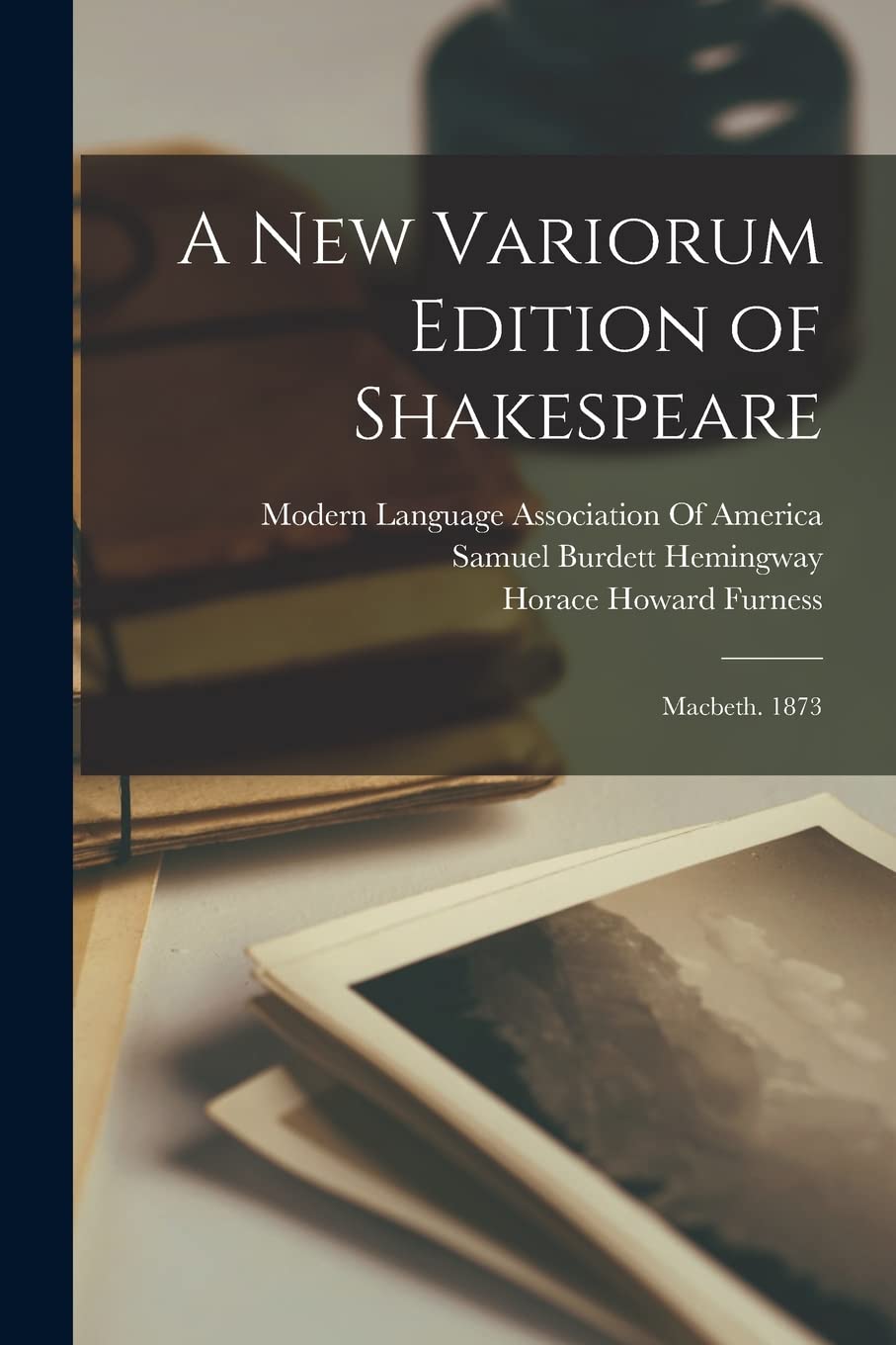 A New Variorum Edition of Shakespeare: Macbeth. 1873 Contemporary literature