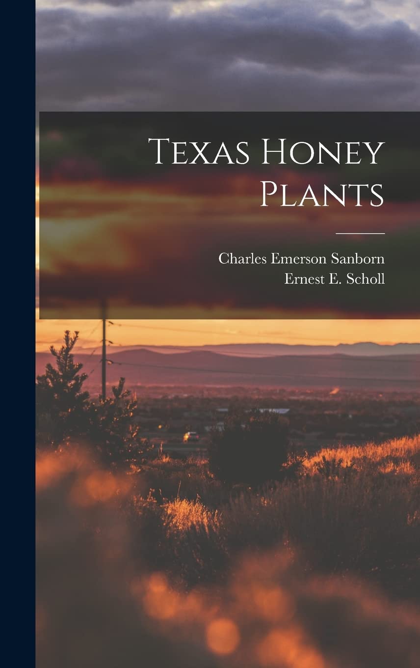 Texas Honey Plants Natural Sciences