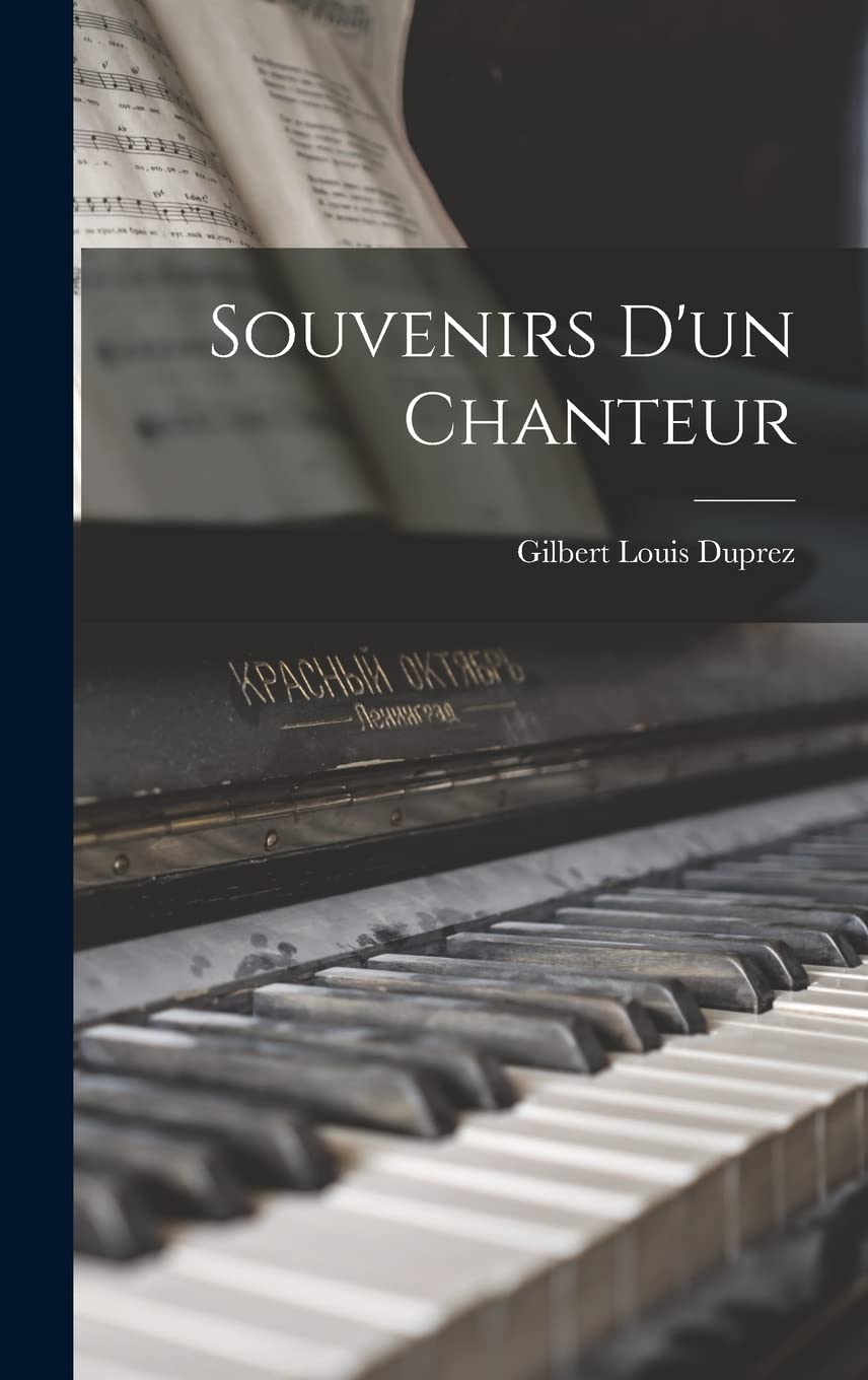 Souvenirs d'un chanteur Arts & Music