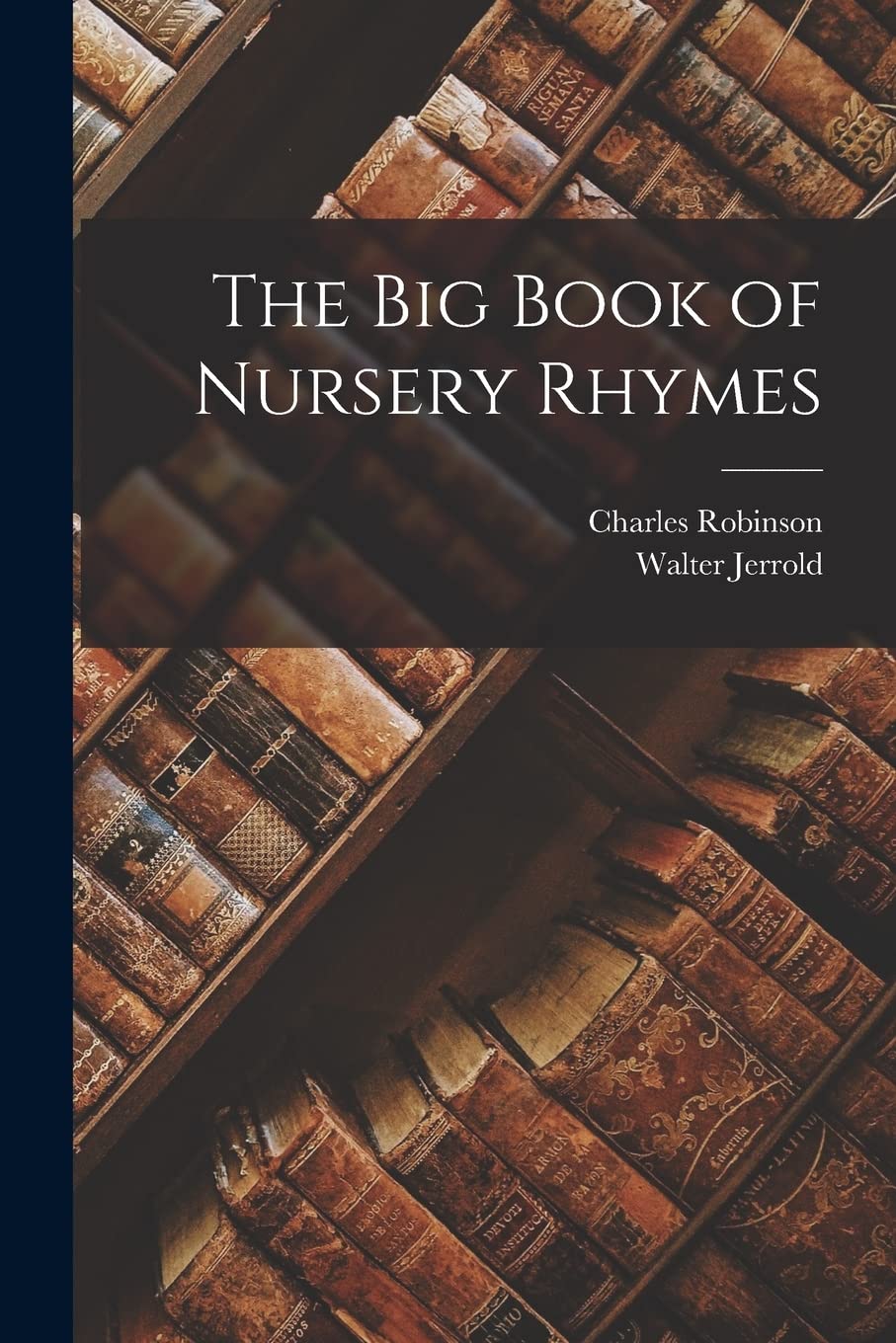 The big Book of Nursery Rhymes Contemporary literature