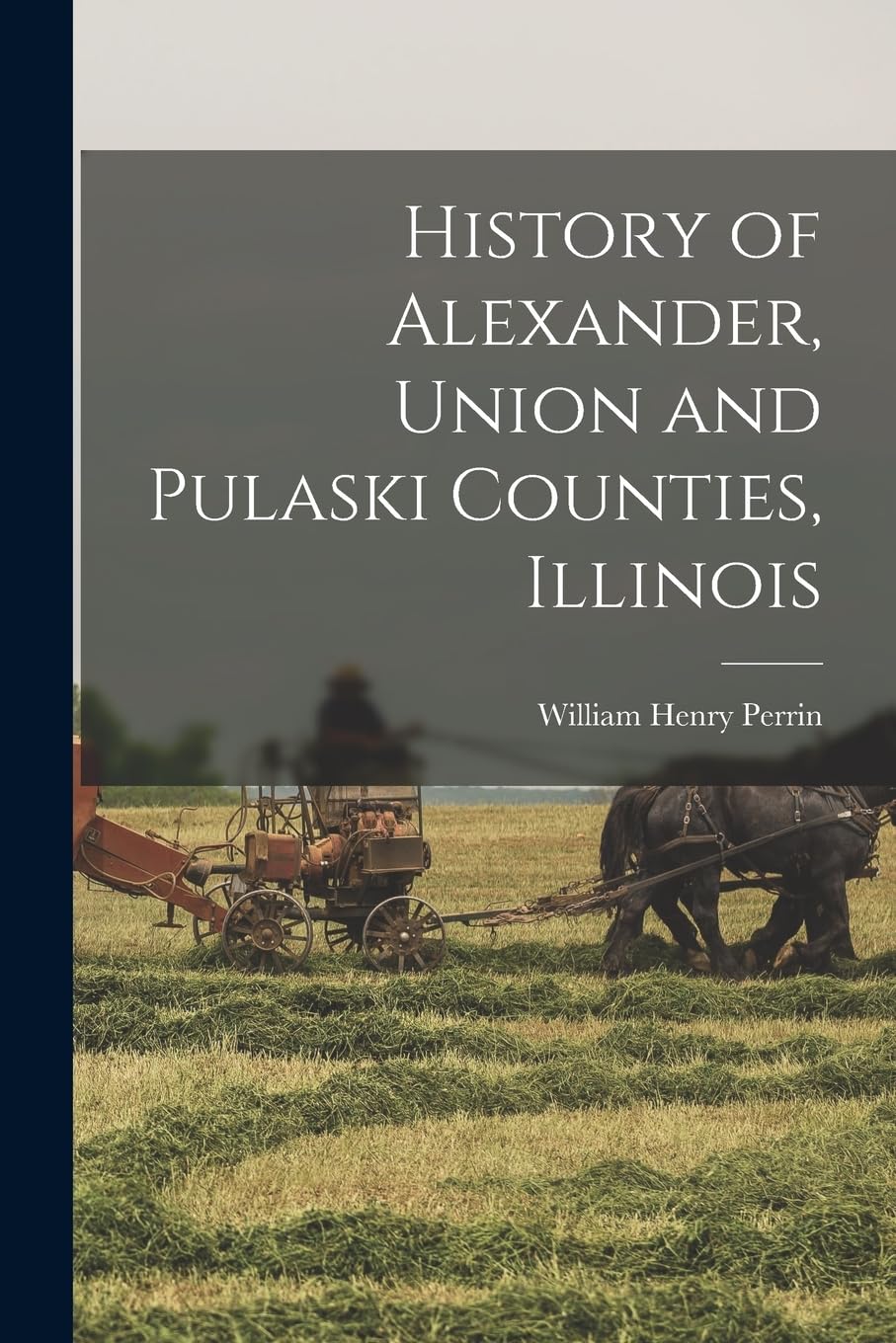 History of Alexander, Union and Pulaski Counties, Illinois Politics & History