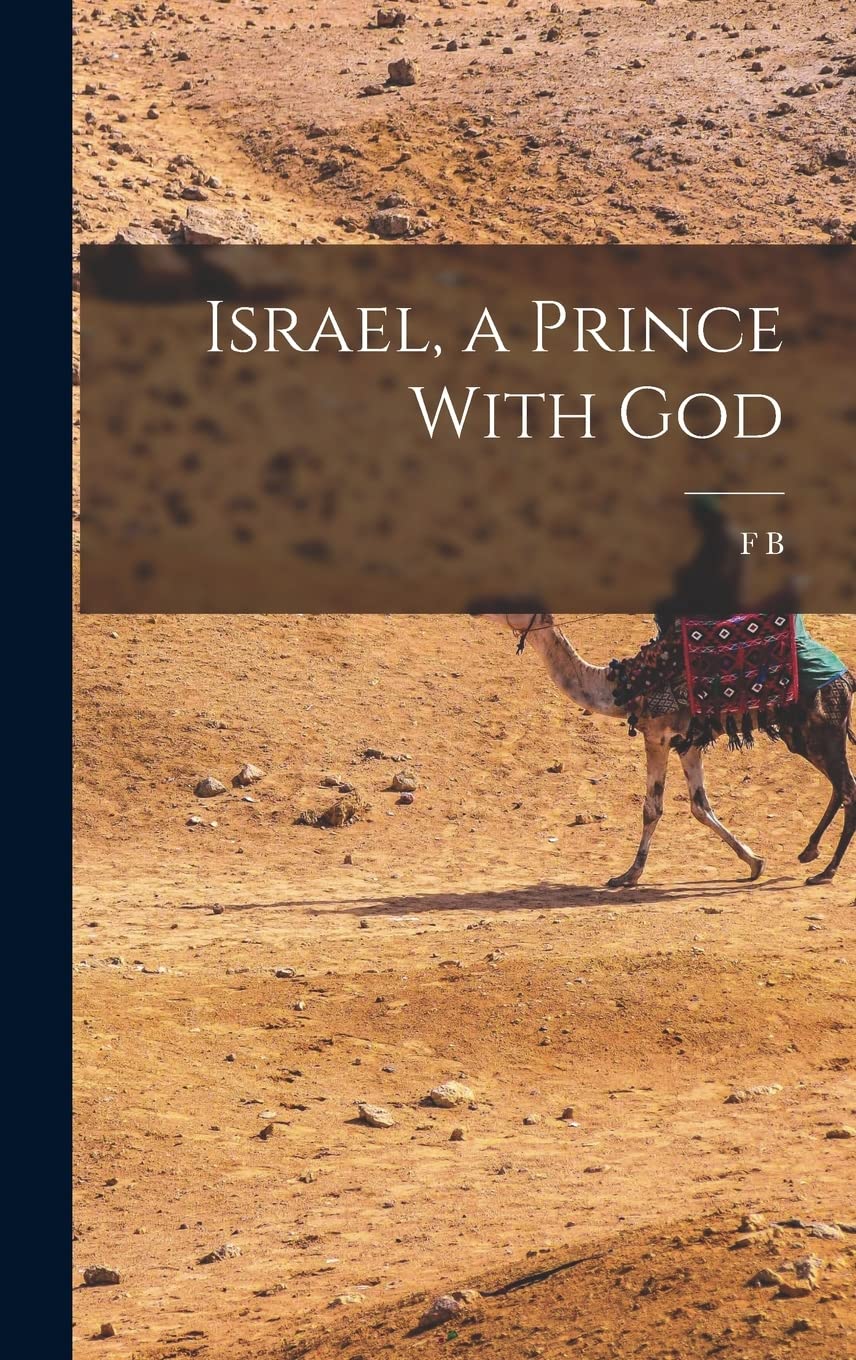 Israel, a Prince With God Social Sciences