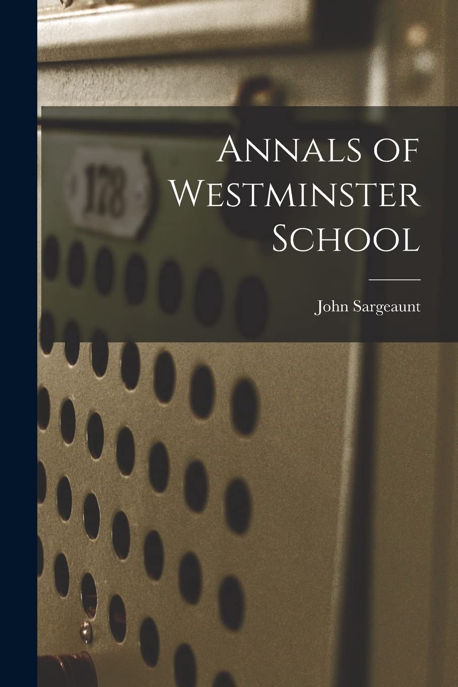 Annals of Westminster School Education & Training