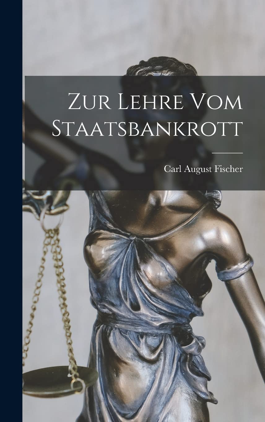 Zur Lehre vom Staatsbankrott Business, Finance & Career