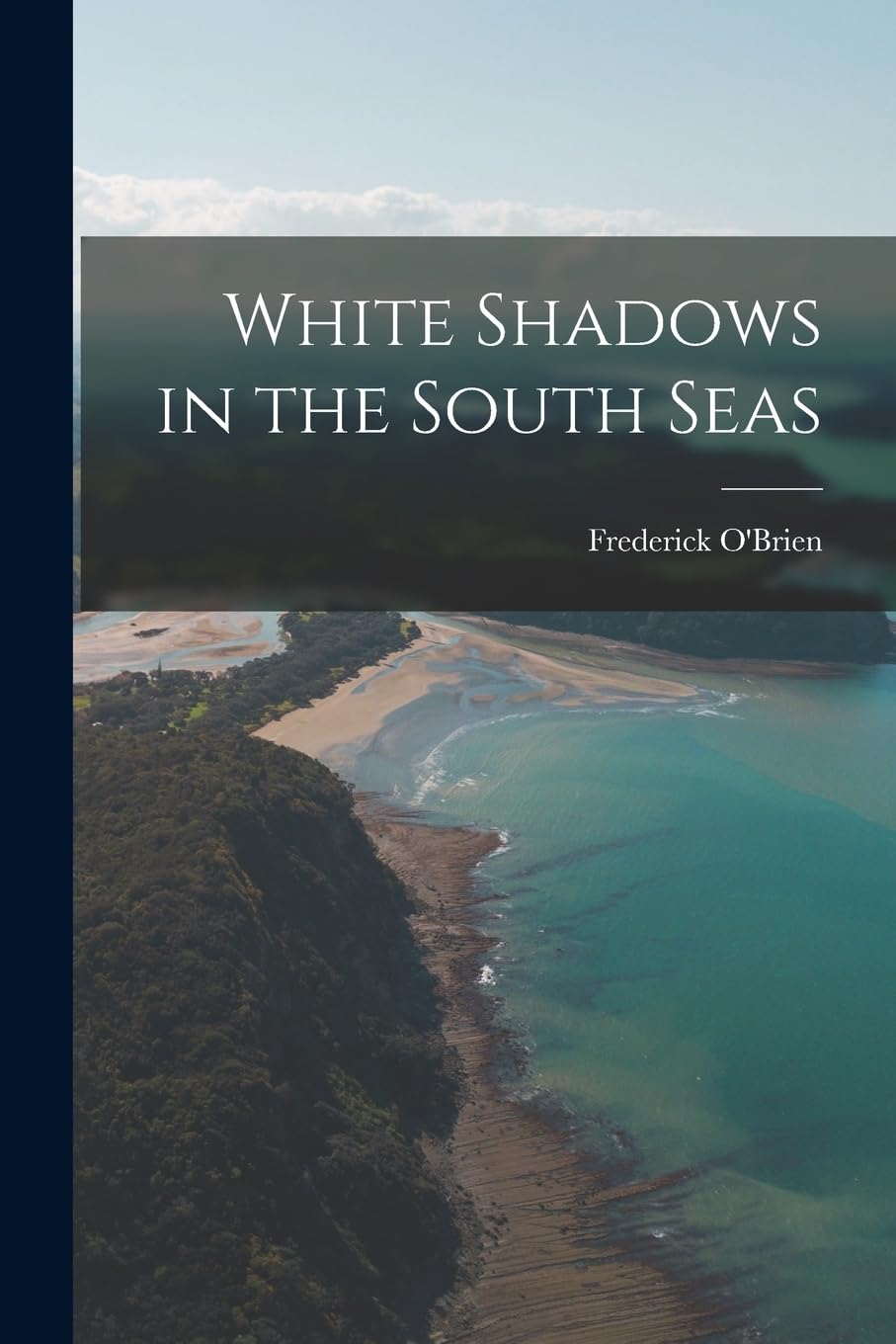 Product Image: White Shadows in the South Seas
