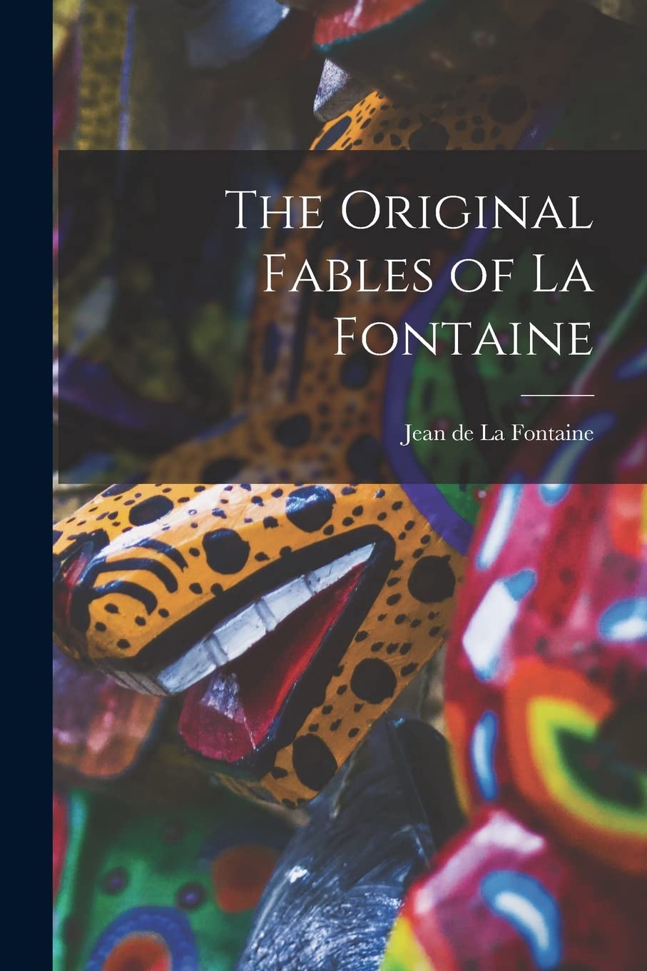 The Original Fables of La Fontaine Books