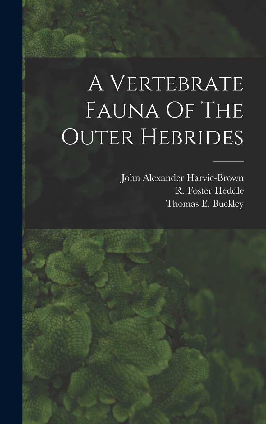 A Vertebrate Fauna Of The Outer Hebrides book