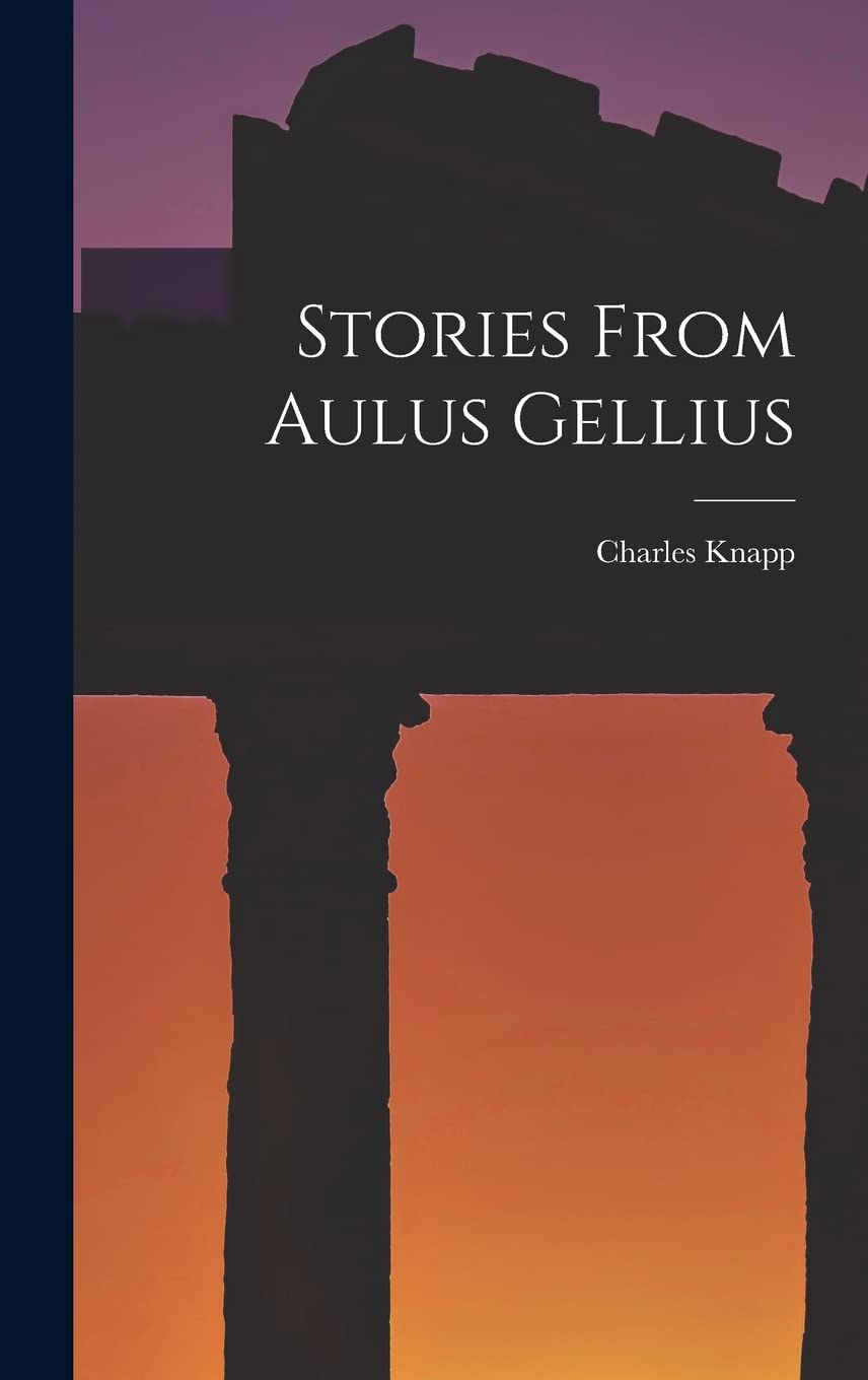 Product Image: Stories From Aulus Gellius