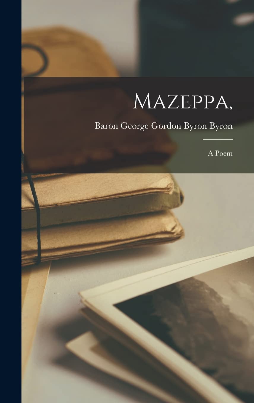 Mazeppa,: A Poem Contemporary literature