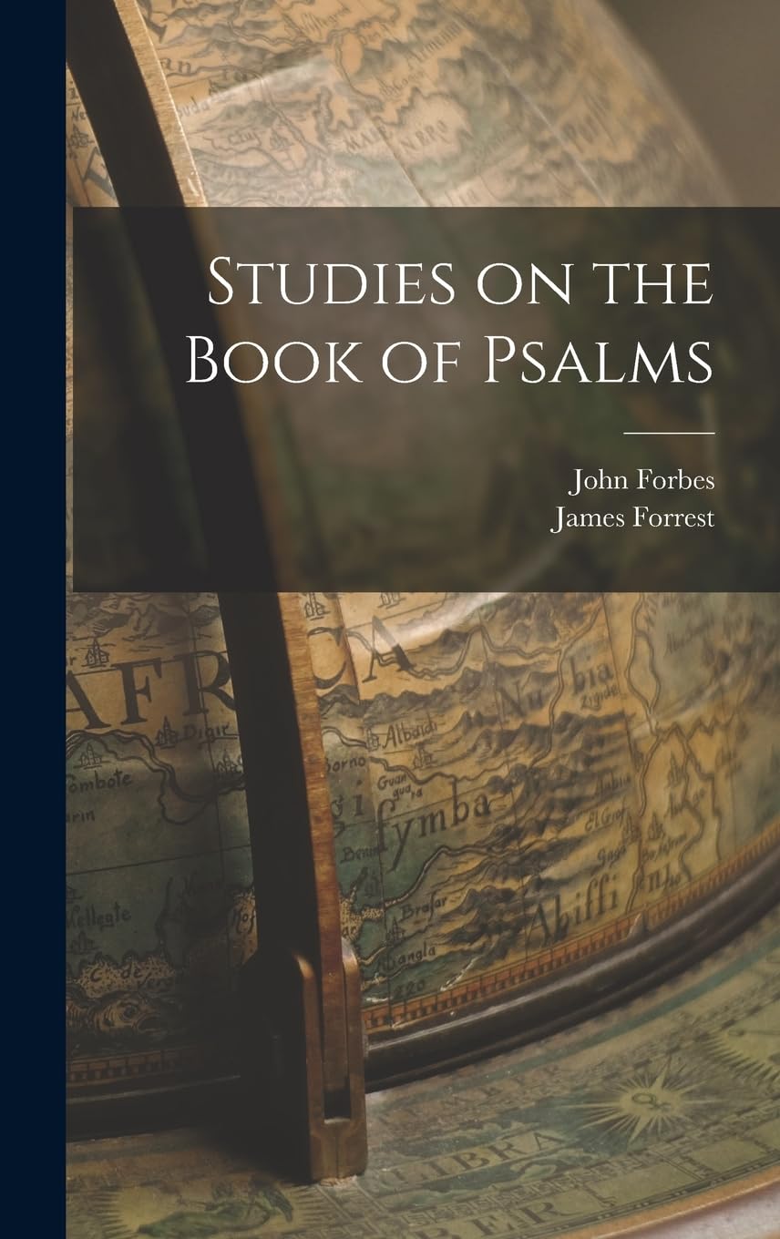 Studies on the Book of Psalms Politics & History