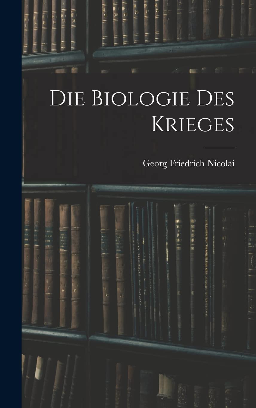 Die Biologie des Krieges Law