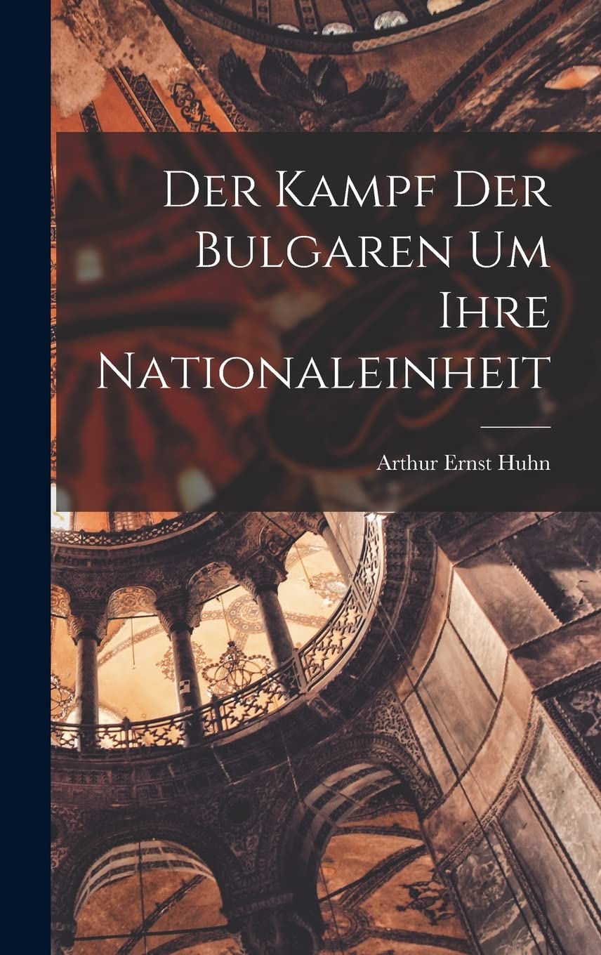 Der Kampf der Bulgaren um Ihre Nationaleinheit Social Sciences