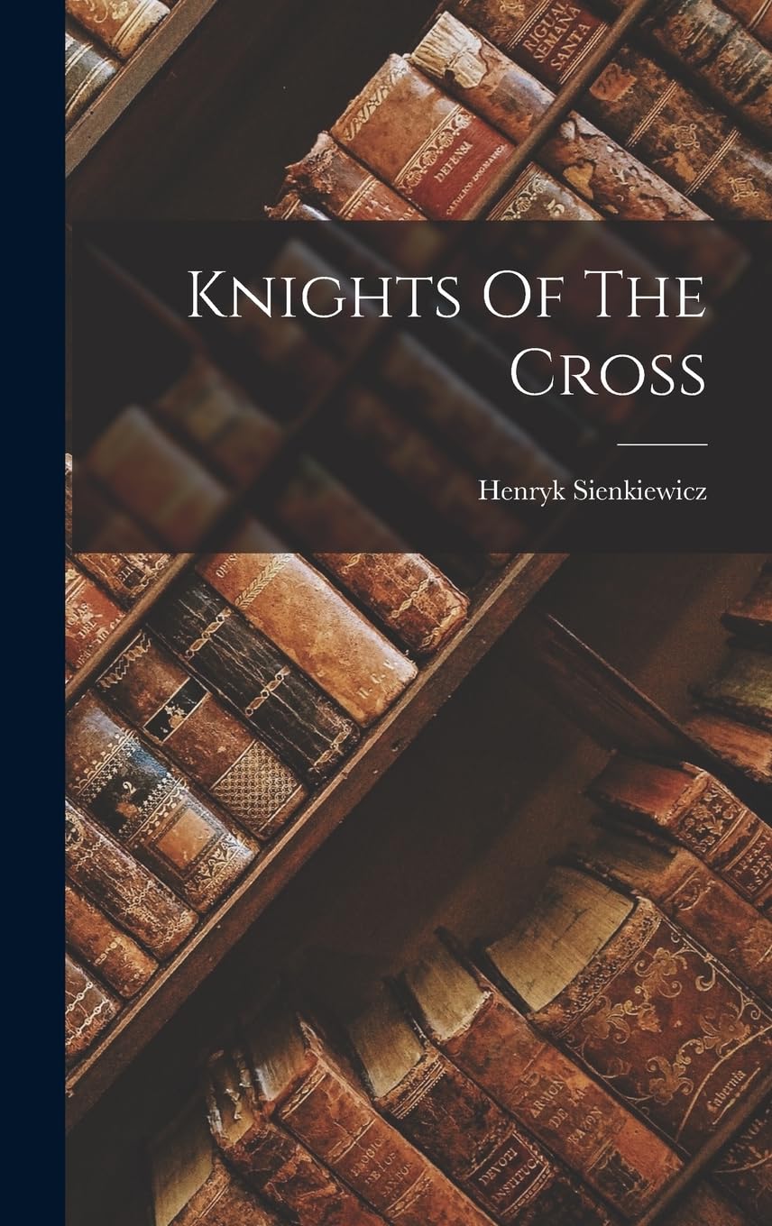 Knights Of The Cross Contemporary literature