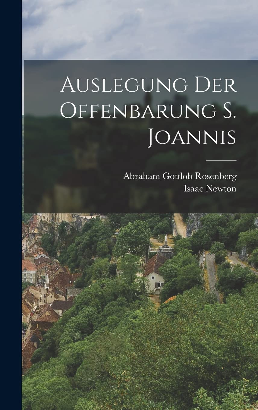 Auslegung der Offenbarung S. Joannis Politics & History