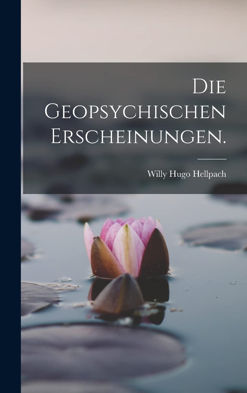 Die Geopsychischen Erscheinungen. Law
