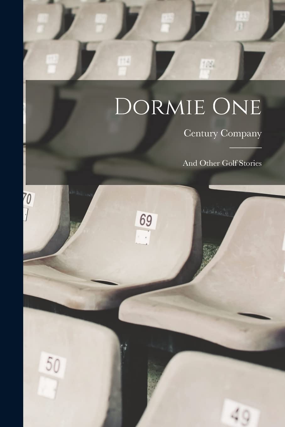 Dormie One: And Other Golf Stories Leisure & Fun