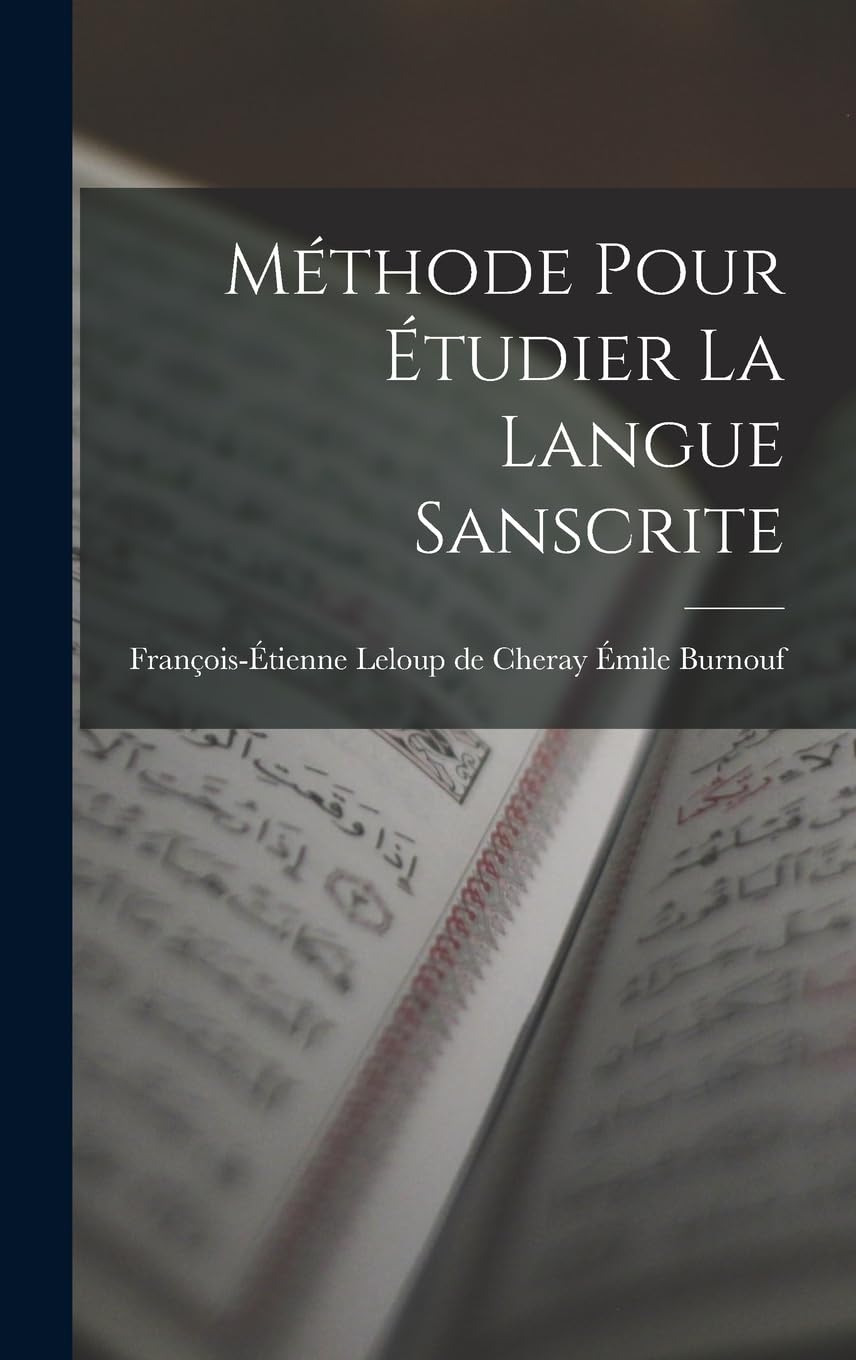 Méthode Pour Étudier la Langue Sanscrite Foreign Languages ​​& Dictionaries