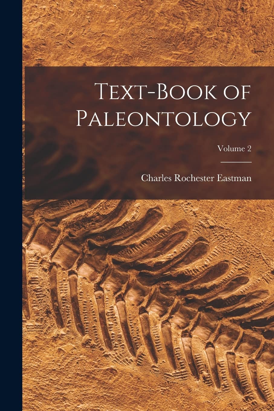 Text-book of Paleontology; Volume 2 Business & Technology