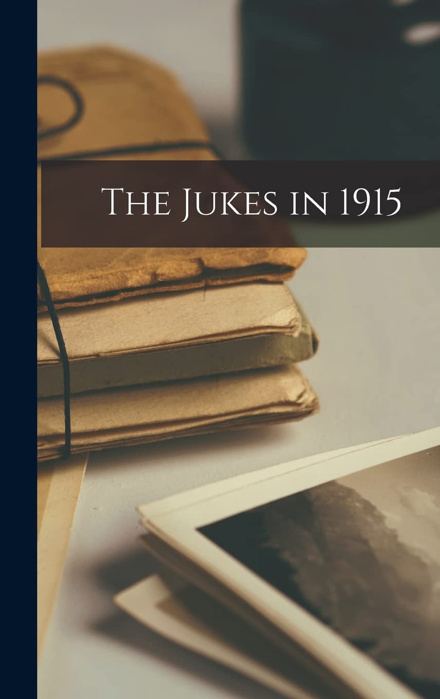The Jukes in 1915 Social Sciences