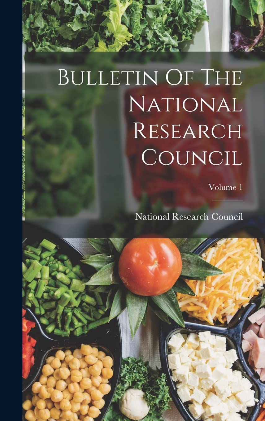 Bulletin Of The National Research Council; Volume 1 Health, Nutrition & Fitness