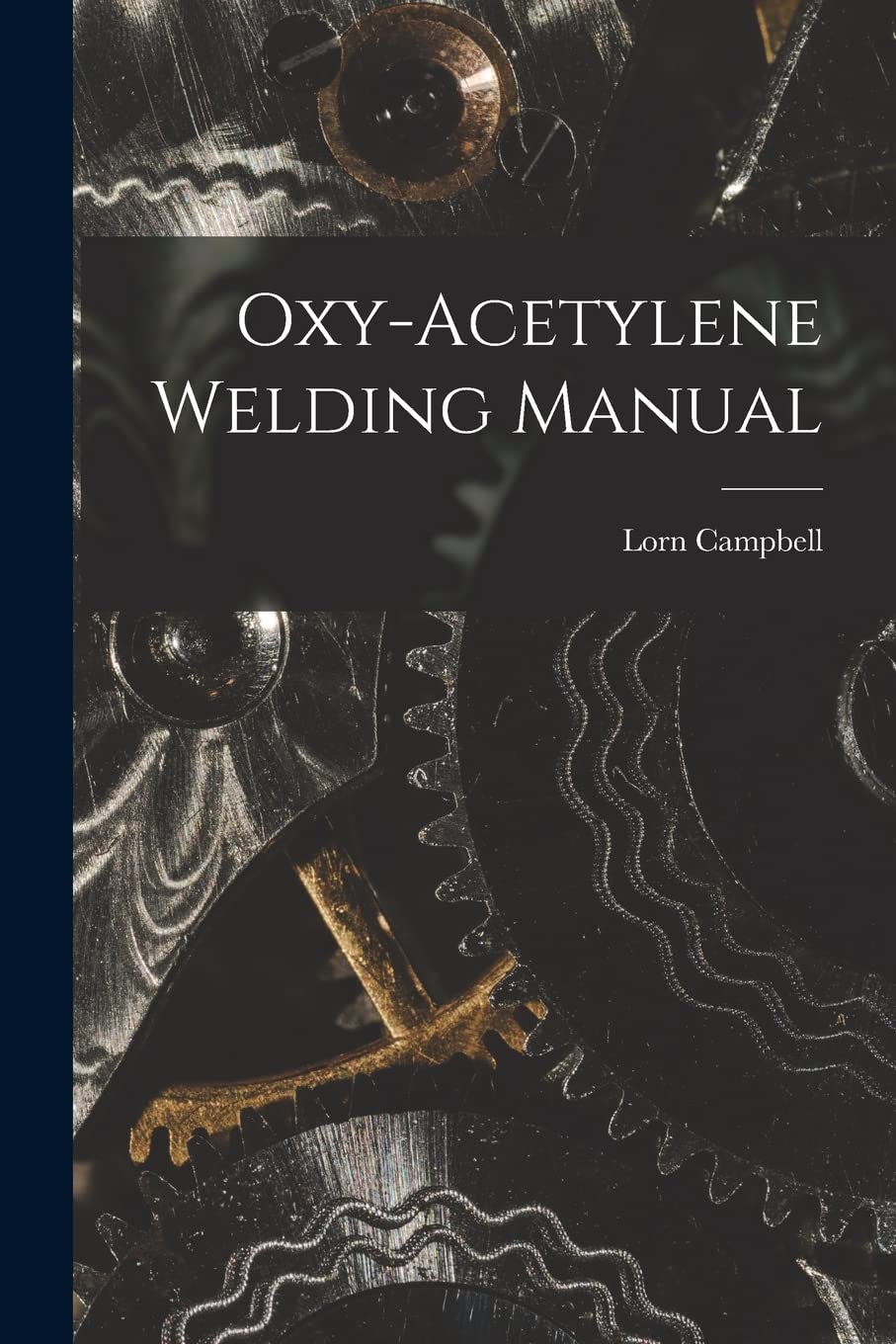 Product Image: Oxy-Acetylene Welding Manual