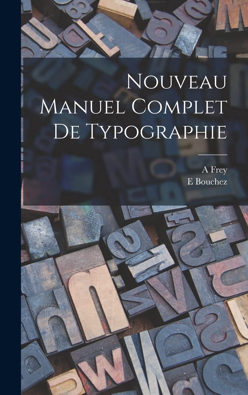 Product Image: Nouveau Manuel Complet De Typographie