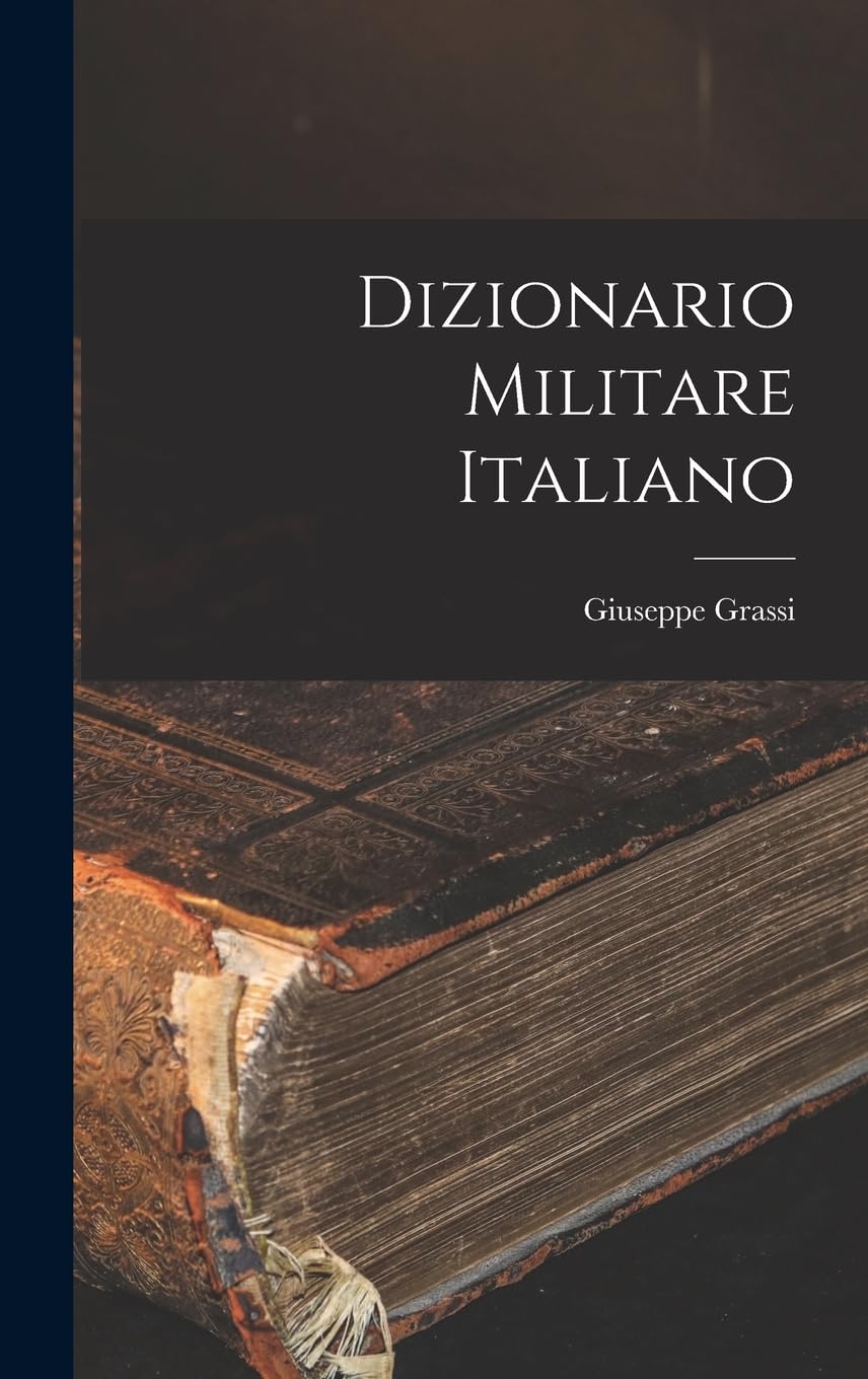Dizionario Militare Italiano General education