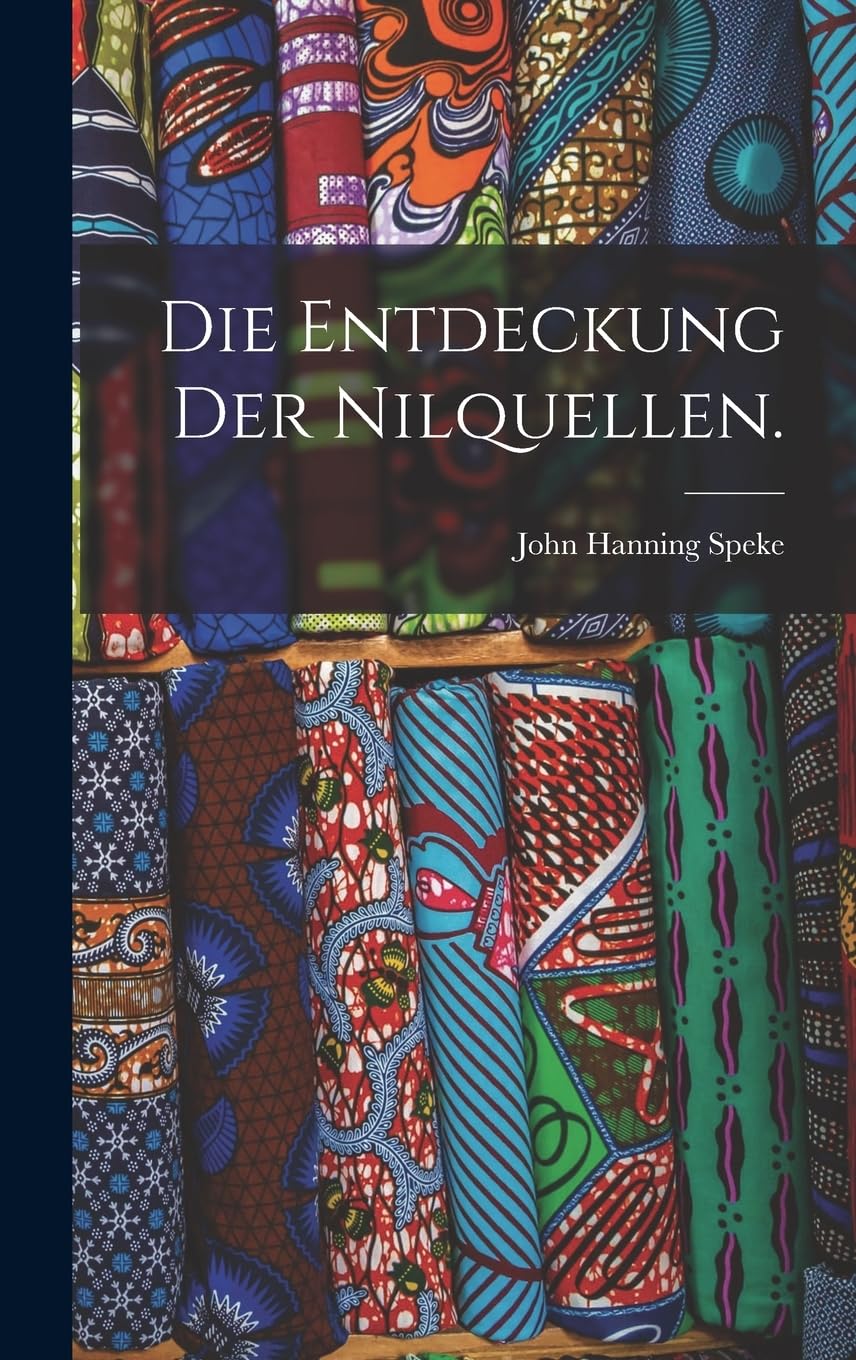 Product Image: Die Entdeckung der Nilquellen.