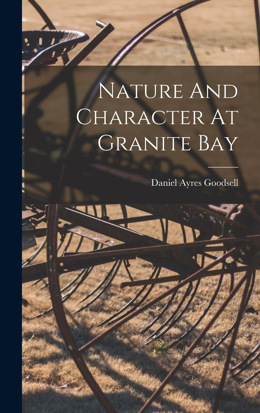 Nature And Character At Granite Bay Natural Sciences