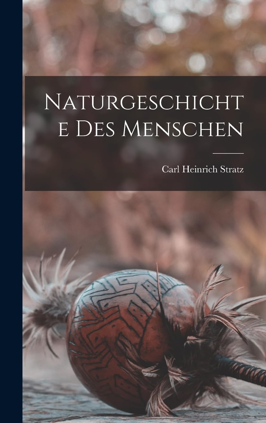 Naturgeschichte Des Menschen Social Sciences