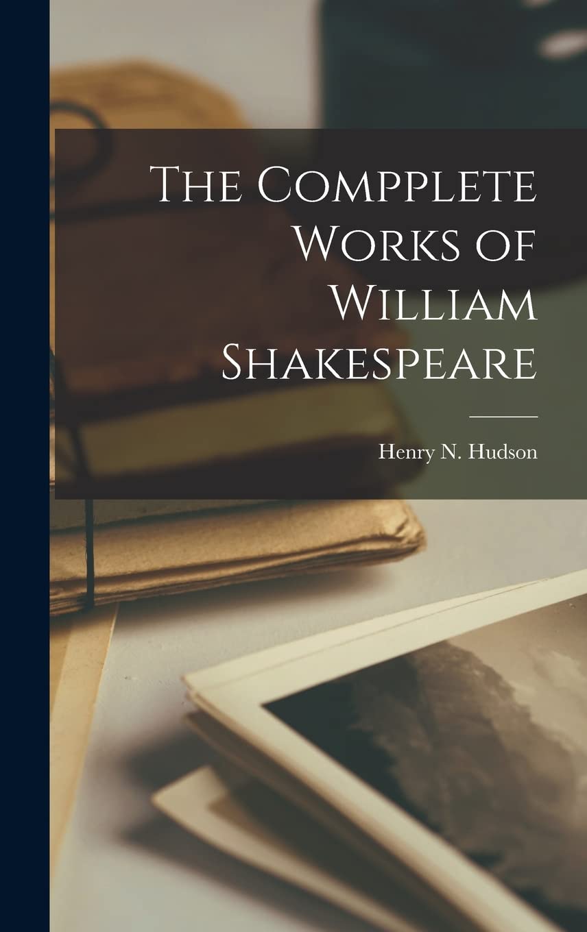 The Compplete Works of William Shakespeare book