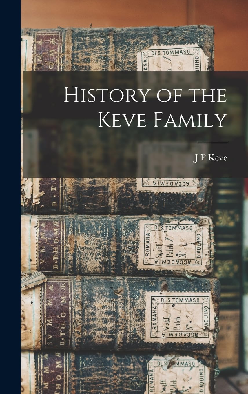 History of the Keve Family Reference Books