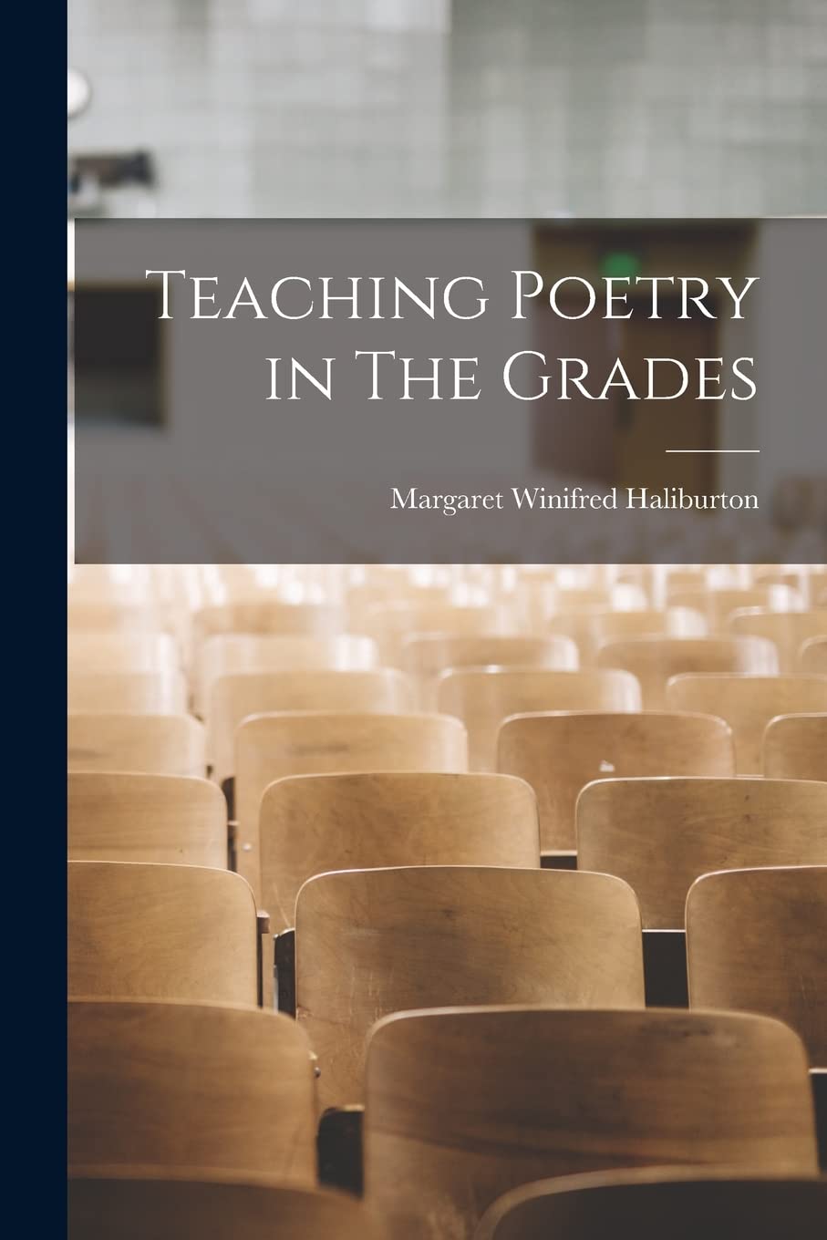 Teaching Poetry in The Grades Law