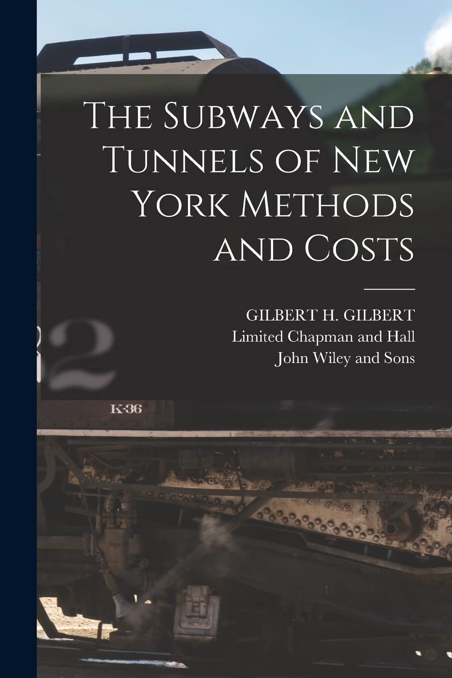 The Subways and Tunnels of New York Methods and Costs Leisure, Home & Garden