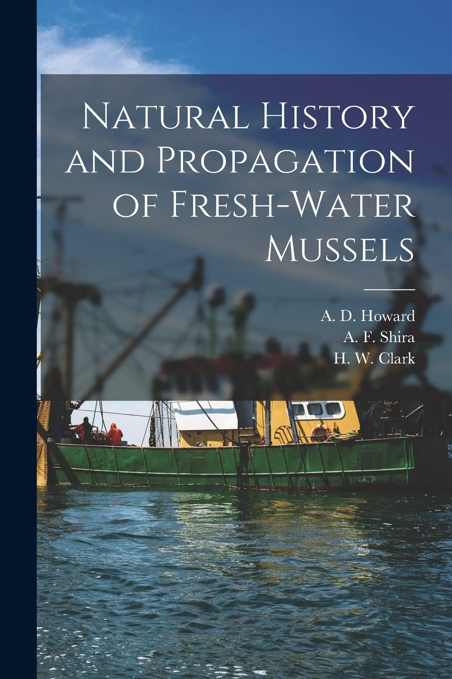 Natural History and Propagation of Fresh-Water Mussels Mathematics